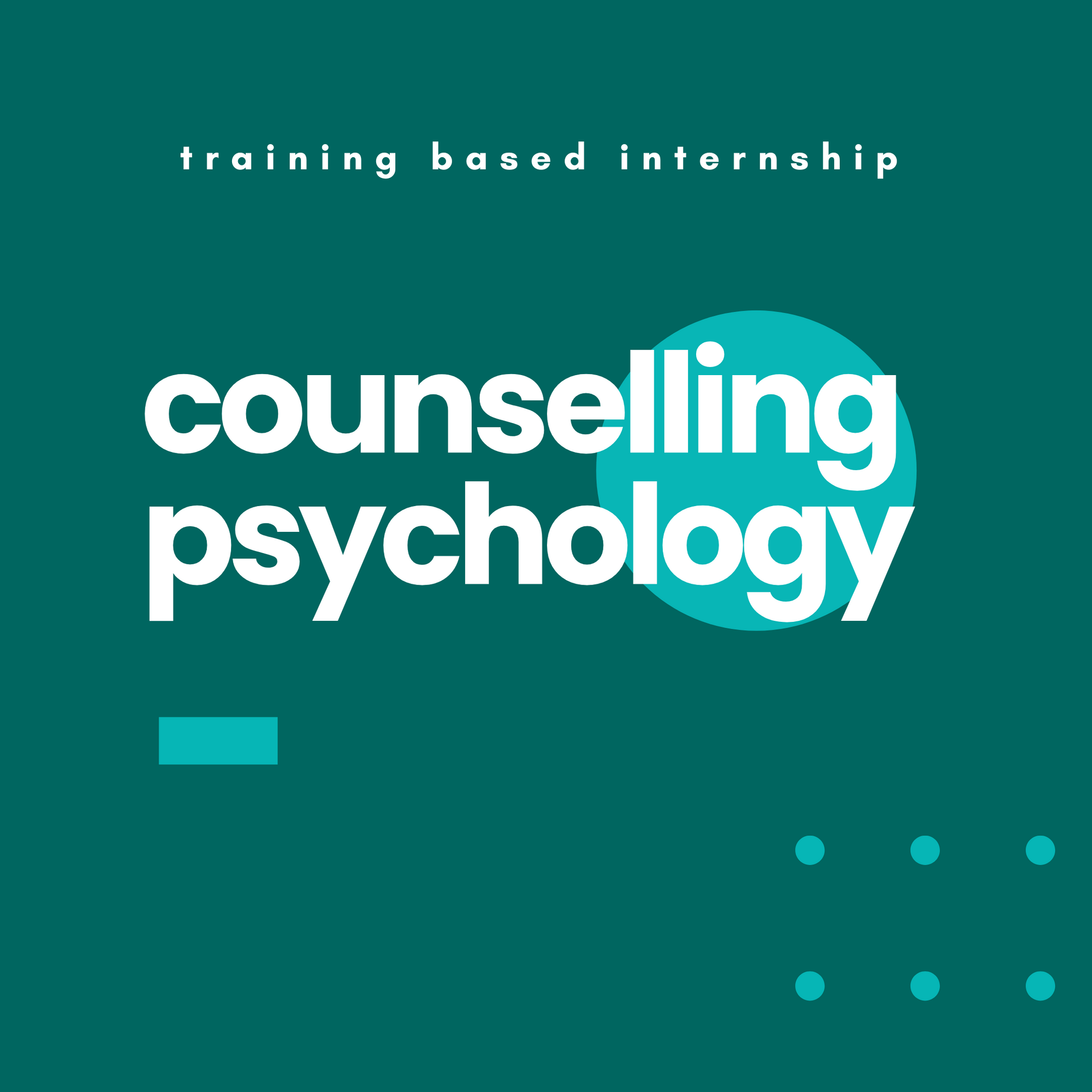 Counselling Psychology Training Based Internship