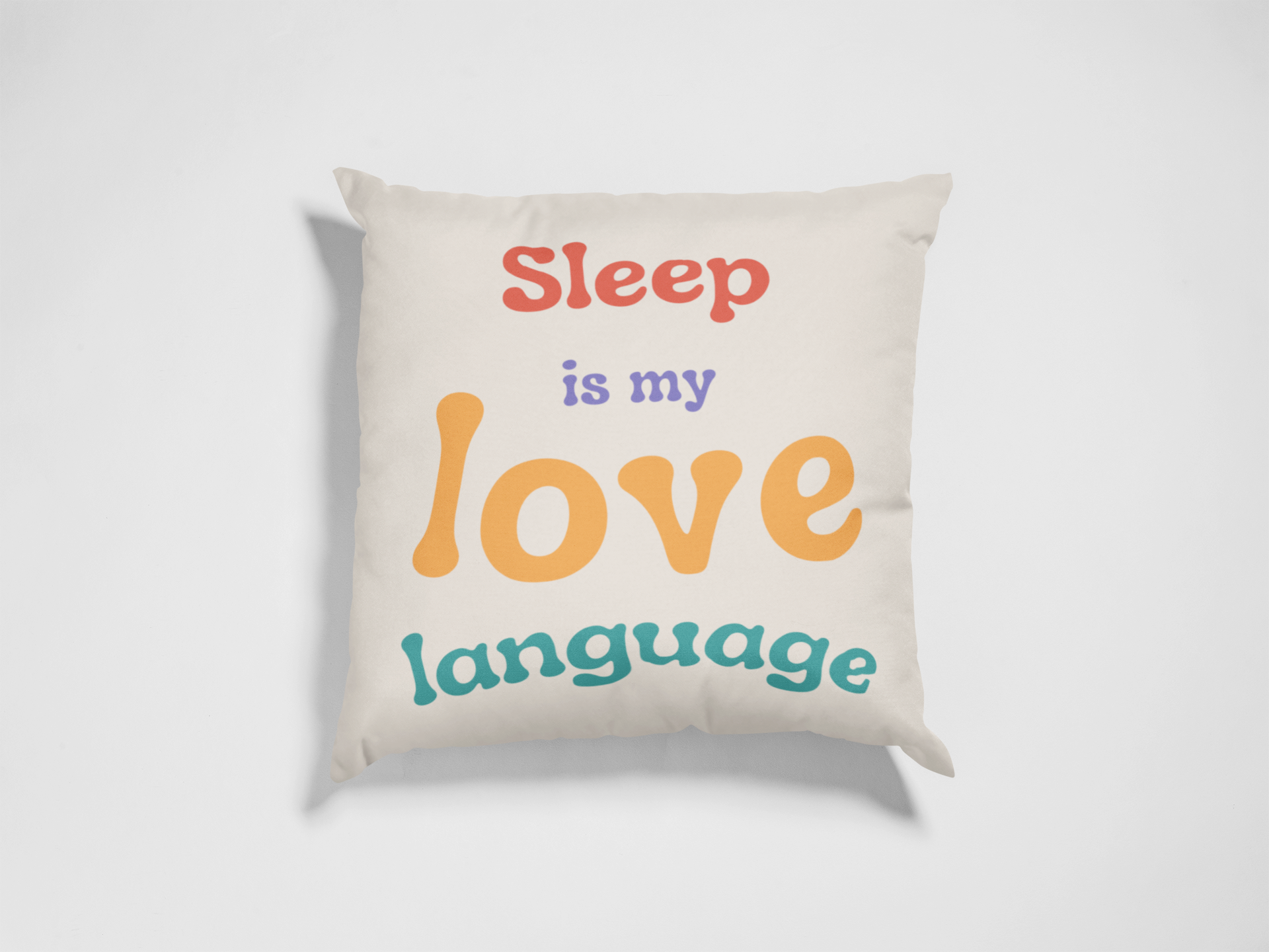 Sleep is My Love Language Cushion