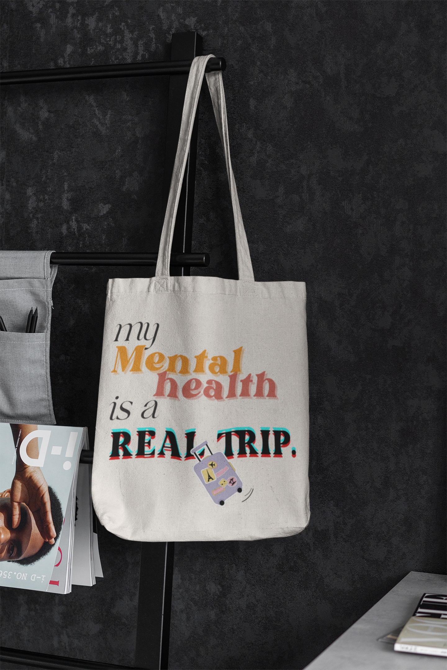 My Mental Health is a Real Trip Tote Bag